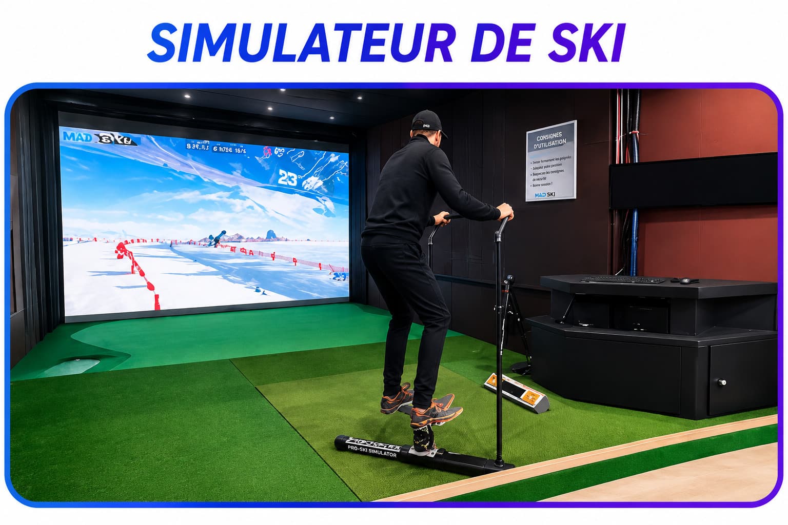 Simulateur de Ski